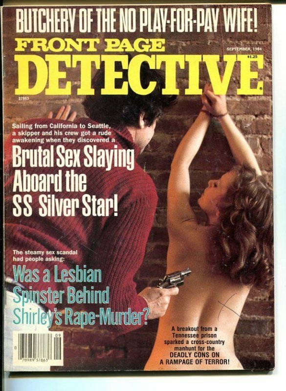 FRONT PAGE  DETECTIVE -SEPT 1984-G-HARD BOILED-SPICY-MURDER-RAPE-TIED AND  G/VG