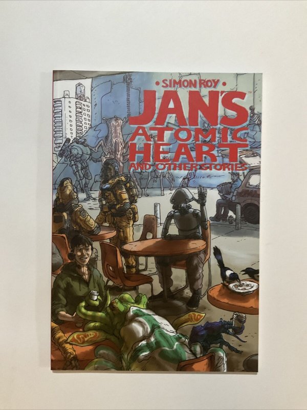 Jan's Atomic Heart and Other Stories