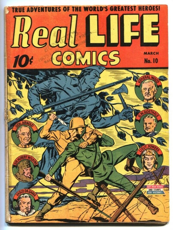 REAL LIFE COMICS #10 1943- RANGERS-WWII STORIES - VASCO DA GAMA -G/VG