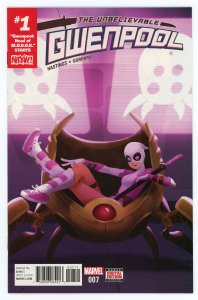 Unbelievable Gwenpool #7 1st Vincent Doonan 1st Pig-Gwen NM