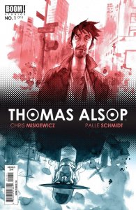 Thomas Alsop (2014) #1 NM Palle Schmidt Cover Boom! Studios