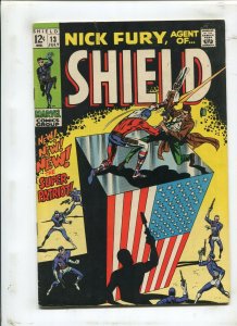 NICK FURY, AGENT OF SHIELD #13 - THE SUPER-PATRIOT! - (6.0) 1969