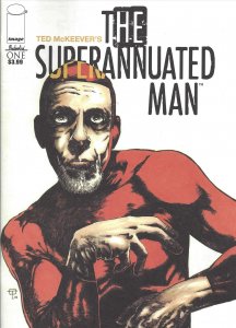 Superannuated Man #1 FN ; Image | Ted McKeever