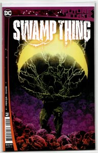 Future State: Swamp Thing #2 (2021) Swamp Thing
