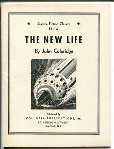 PULP:  Science Fiction Classics #4 1930's-giveaway pulp-The New Life-John Col...