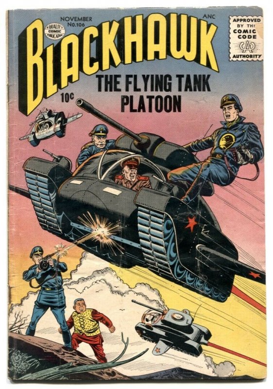 Blackhawk #106 1956- Flying Tank Platoon VG