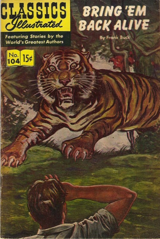 Classics Illustrated #104 (1953)  HRN 167  VG+ 4.5