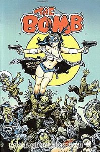 BOMB TPB (2008 Series) #1 Very Fine