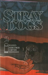Stray Dogs # 2 Cover A NM Image