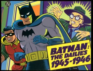 BATMAN: THE DAILES, 1945-1946 FIRST PRINTING DC TPB FN