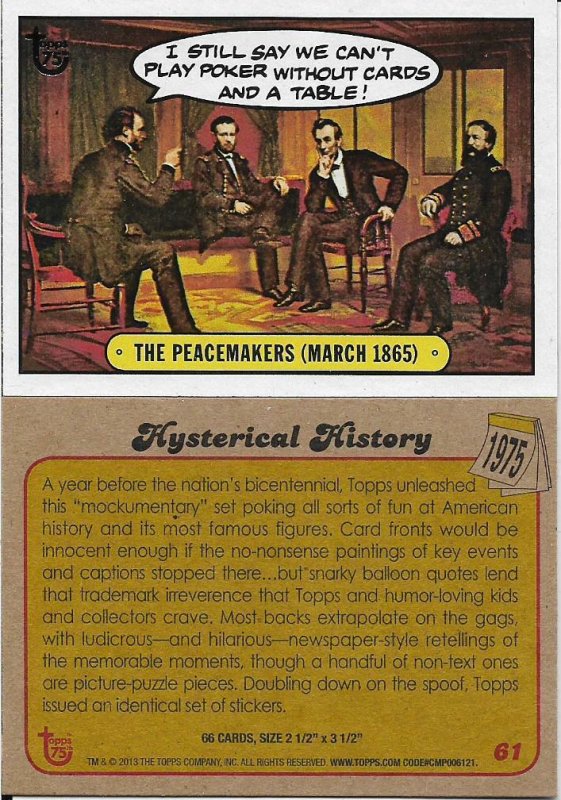 2013 Topps 75th Anniversary 61 Hysterical History > Abraham Lincoln