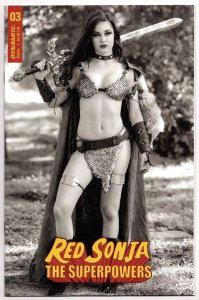 Red Sonja The Superpowers #3 B&W Cosplay Variant (Dynamite, 2021) VF/NM