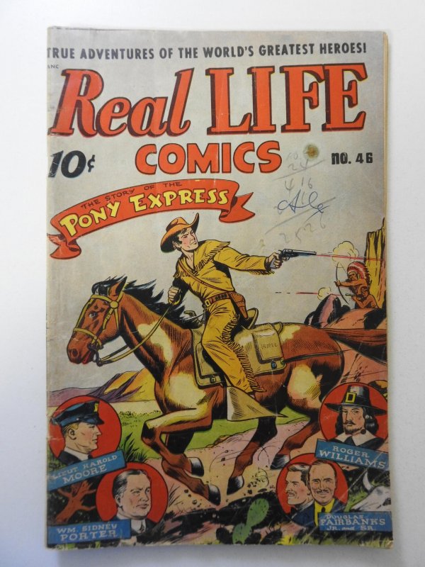 Real Life Comics #46 (1948) GD/VG Condition ink on fc
