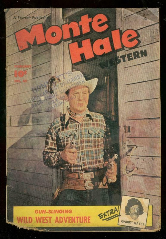 MONTE HALE WESTERN #45 1950-FAWCETT PHOTO COVER-GABBY H G