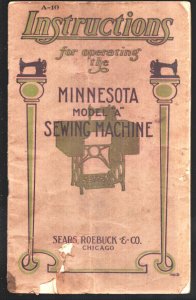 Minnesota Model A Sewing Machine Instructions 1920's-Sears-Photos-info-deta...
