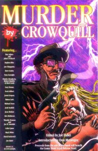 Murder by Crowquill TPB #1 FN ; Amazing Montage | Tim Truman Joe R. Lansdale