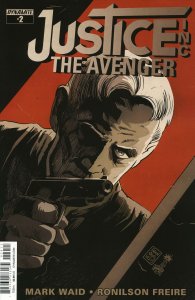 Justice, Inc.: The Avenger #2A VF/NM ; Dynamite | Mark Waid