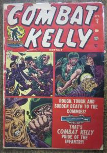 COMBAT KELLY #12 (ATLAS, 4/1953) POOR-FAIR; SPLIT COVER; Dave Berg!