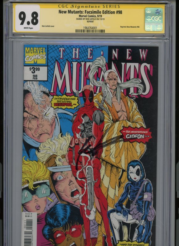 New Mutants 98 Facsimile SIGNED ROB LIEFIELD CGC 9.8