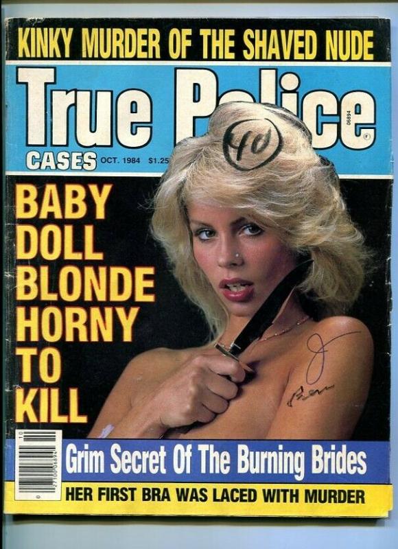 TRUE POLICE CASES-10/1984-KINKY MURDER-HORNY-KILL-BURNING-LACED-MURDER FN