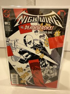 Nightwing #80  2003  9.0 (our highest grade)  Deathstroke!