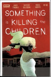 Something is Killing the Children #40 (2024) Something Is Killing the Children