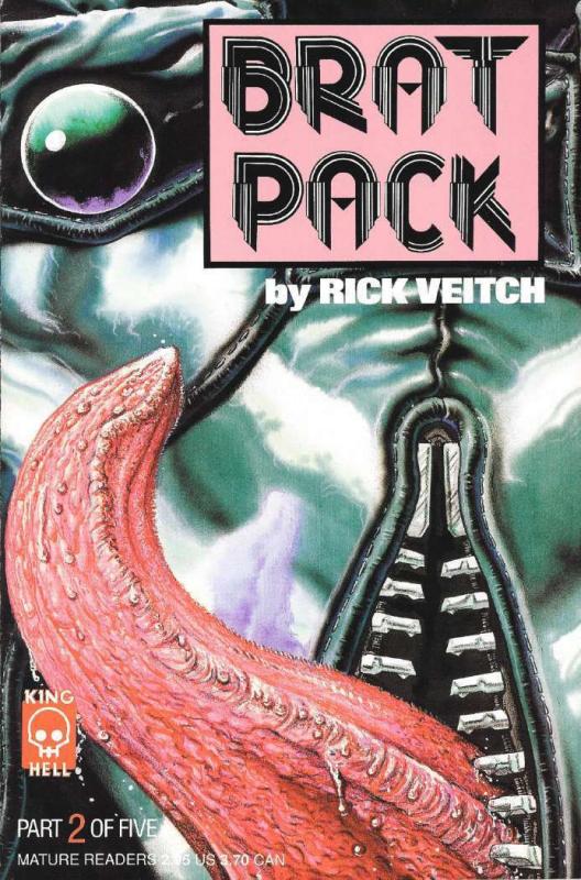 BRAT PACK (1991 KING HELL) 1-5  RICK VEITCH  complete!