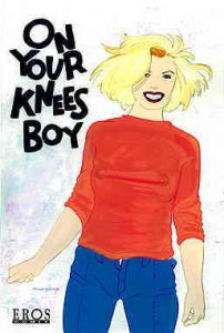 On Your Knees Boy #1 GD ; Eros | low grade comic Molly Kiely