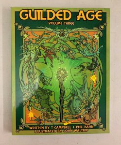 Guilded Age Vol. 3 2014 Paperback T. Campbell  Phil Kahn 