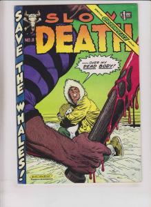 Slow Death #8 FN greg irons SPECIAL GREENPEACE ISSUE william stout boxell