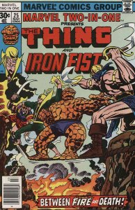 Marvel Two-In-One #25 VG ; Marvel | low grade comic the Thing Iron Fist