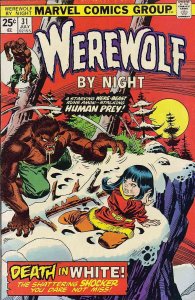 Werewolf By Night #31 FN ; Marvel | Doug Moench