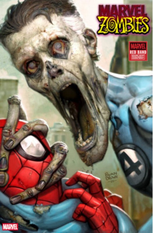 MARVEL ZOMBIES: RED BAND #1 ? RYAN BROWN VARIANT [POLYBAGGED] [1:25]