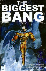 Biggest Bang, The #1 VF/NM; IDW | save on shipping - details inside