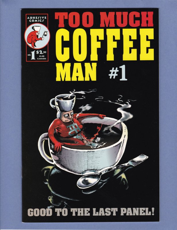 Too Much Coffee Man #1 NM Adhesive Comics