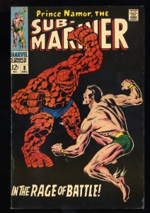 Sub-Mariner #8 FN/VF 7.0 Namor Vs Thing! Classic Cover!