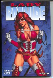 Lady Rawhide: Sister Of The White Rose-Vol 1-Eric Trautman-2014-PB-VG/FN