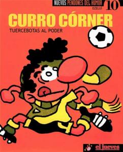 Tuercebotas al poder