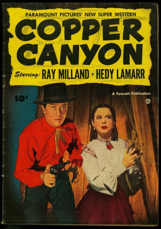 Copper Canyon 1950Fawcett Movie ComicRay MillandHedy G Comic Books
