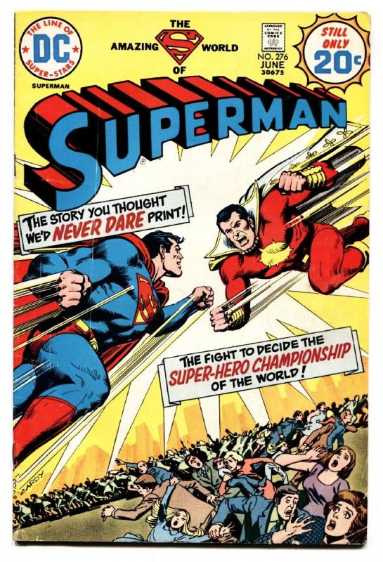 SUPERMAN #276 dc First appearance of Captain Thunder / Shazam 1974