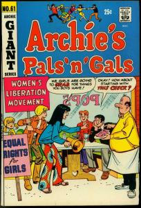 Archie's Pals 'n' Gals #61 1970- Feminism / Women's Liberation gag cover VG/F 
