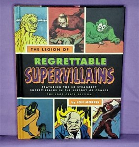 LEGION OF REGRETTABLE SUPERVILLAINS HC Book Loot Crate Exclusive Quirk Books