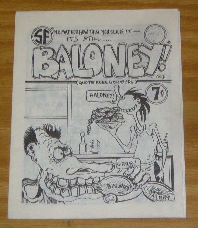 No Matter How Thin You Slice It It's Still Baloney! #1 VF/NM underground comix 