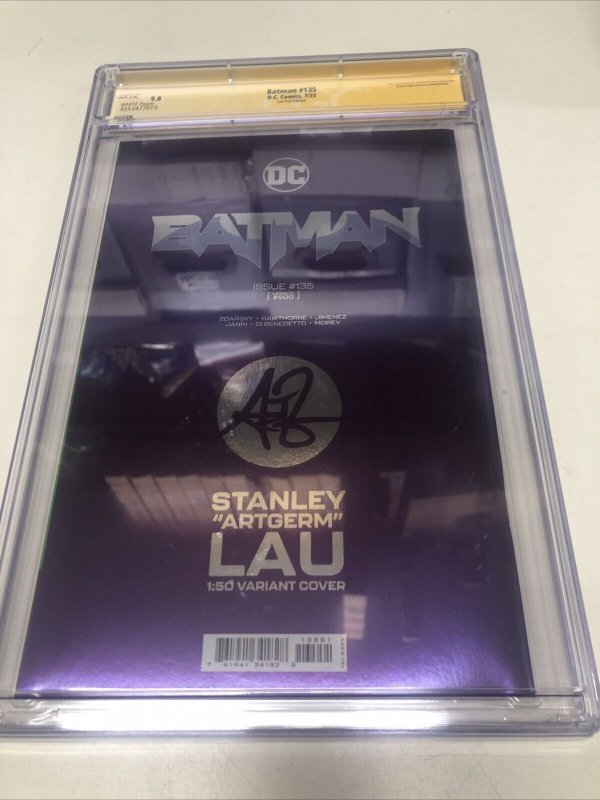 Batman (2023) # 135 (CGC 9.8 SS) Signed Chip Zdarsky * Stanley “Artgerm” Lau