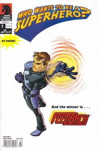 Who Wants To Be A Superhero? #1 (Newsstand) VG ; Dark Horse | low grade comic