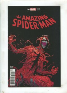 Amazing Spider-Man #796 - 2nd Print Variant (9.2 or better) 2018