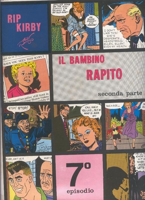 Rip Kirby de Alex Raymond numero 07: Il bambino rapito, seconda parte