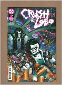Crush & Lobo #2 DC Comics 2021 NM- 9.2 