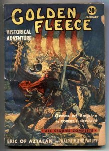 Golden Fleece Pulp January 1939-Gates of Empire Robert E Howard