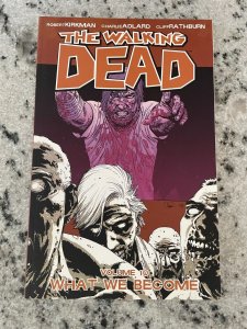 The Walking Dead Vol. # 10 What We Become Image Comics TPB Graphic Novel J956